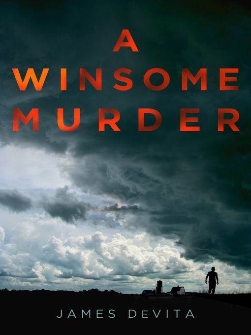 Title details for A Winsome Murder by James DeVita - Available